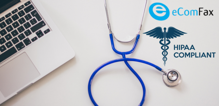 IS ECOMFAX HIPPA COMPLIANT?
